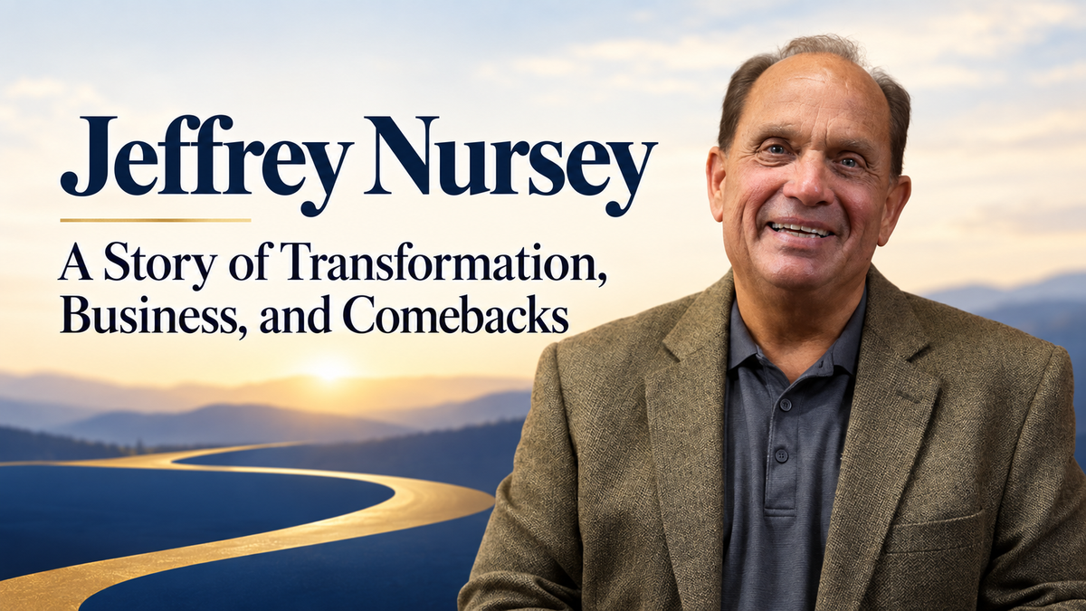 Jeffrey Nursey: A Story of Transformation, Business, and Second Chances